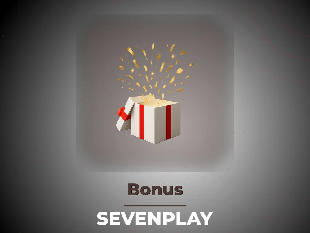 Sevenplay - Bonus